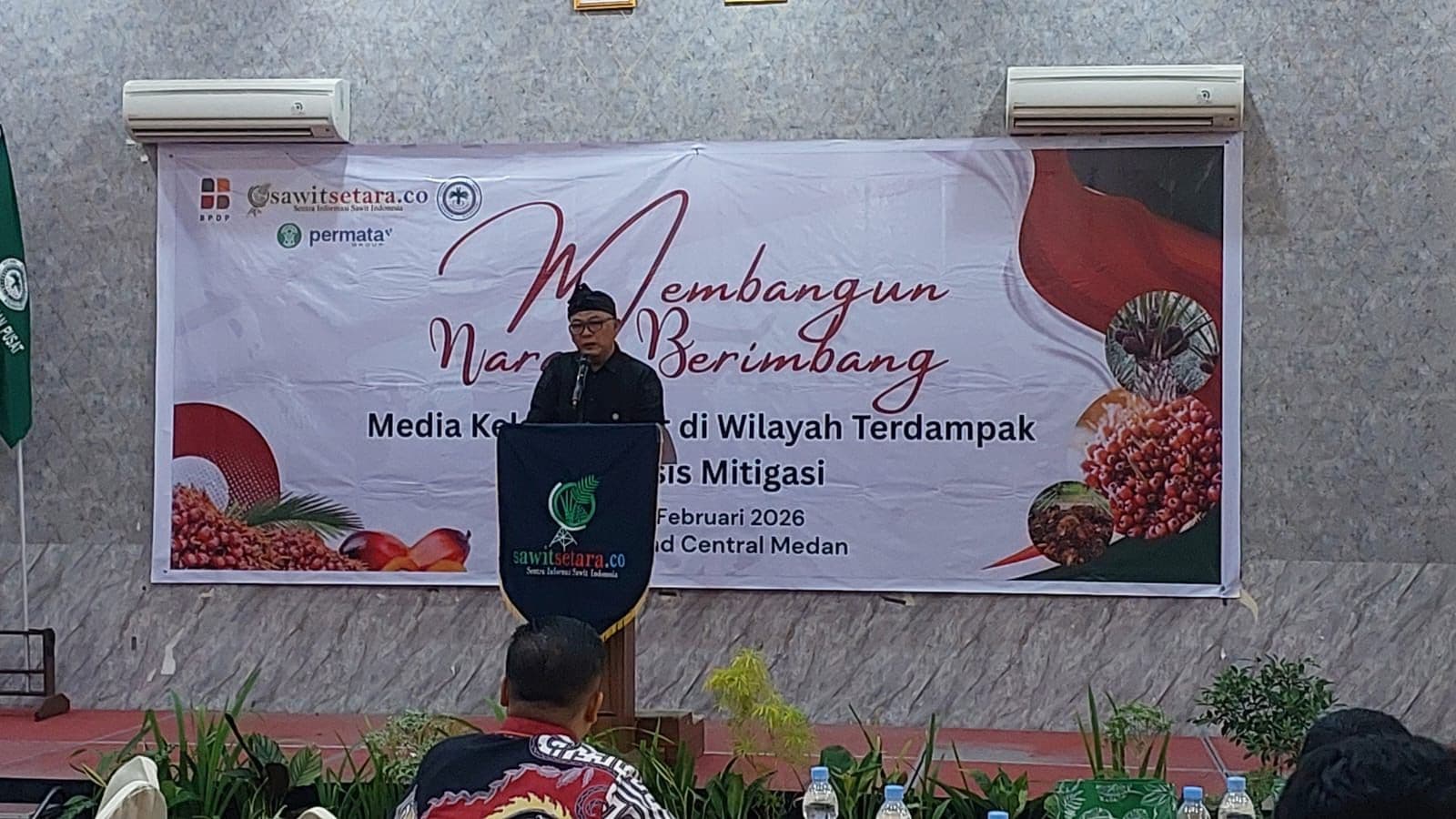 BPDP Dukung Workshop Mitigasi Media, Ir. Gus Dalhari Harahap Serukan Pemberitaan Sawit yang Objektif dan Berimbang