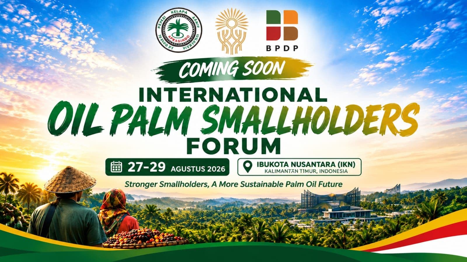 IOPS Forum 2026 Bakal Bentuk WCOPS, Satukan Petani Sawit Dunia di IKN