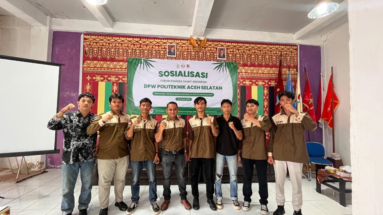 Cetak Generasi Sawit Berkelanjutan, FPSI Gelar Sosialisasi di Politeknik Aceh Selatan