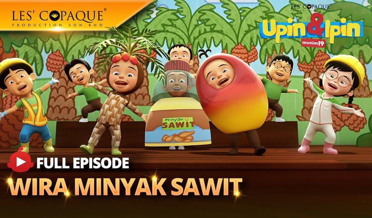 Indonesia Perlu Contoh Malaysia, MPOC Kembali Promosikan Sawit Baik Lewat Episode Spesial Upin & Ipin